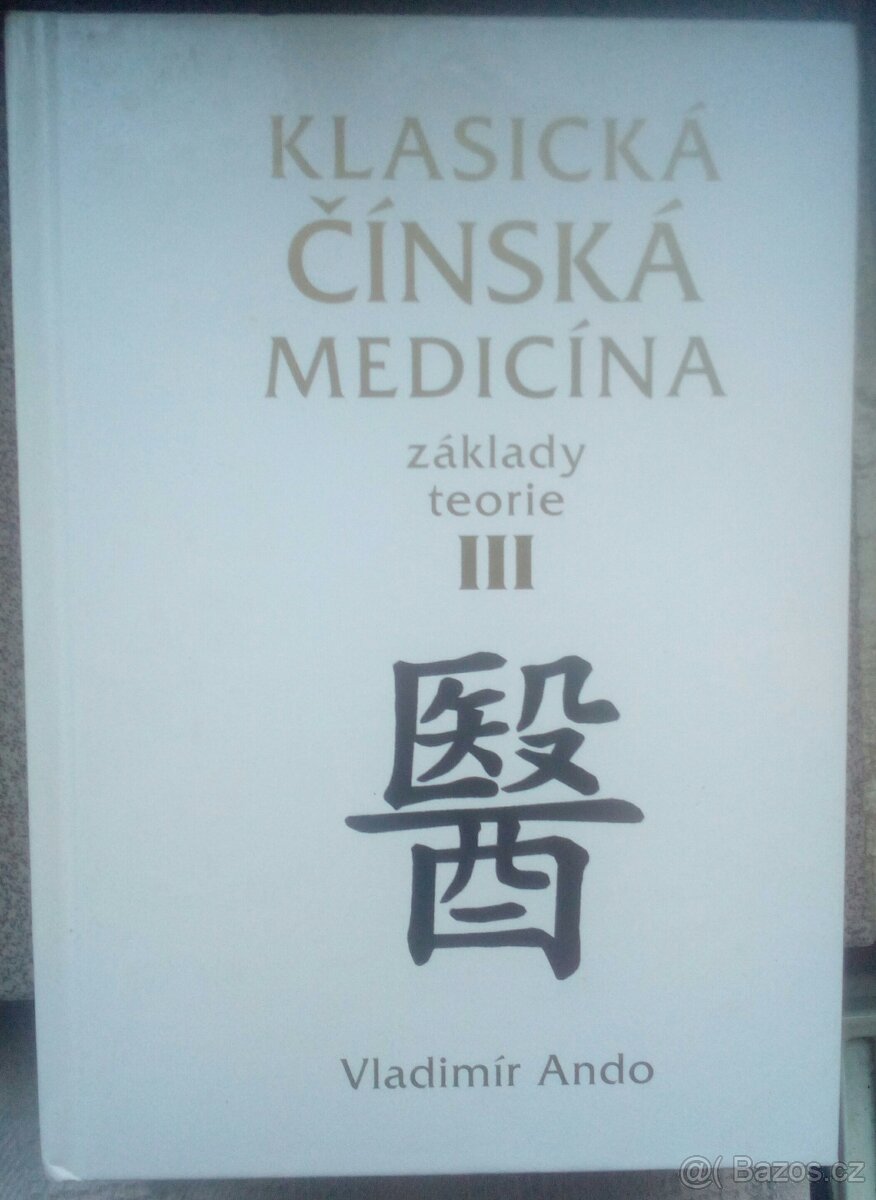 Klasická čínská medicína základy teorie - 3.: 499