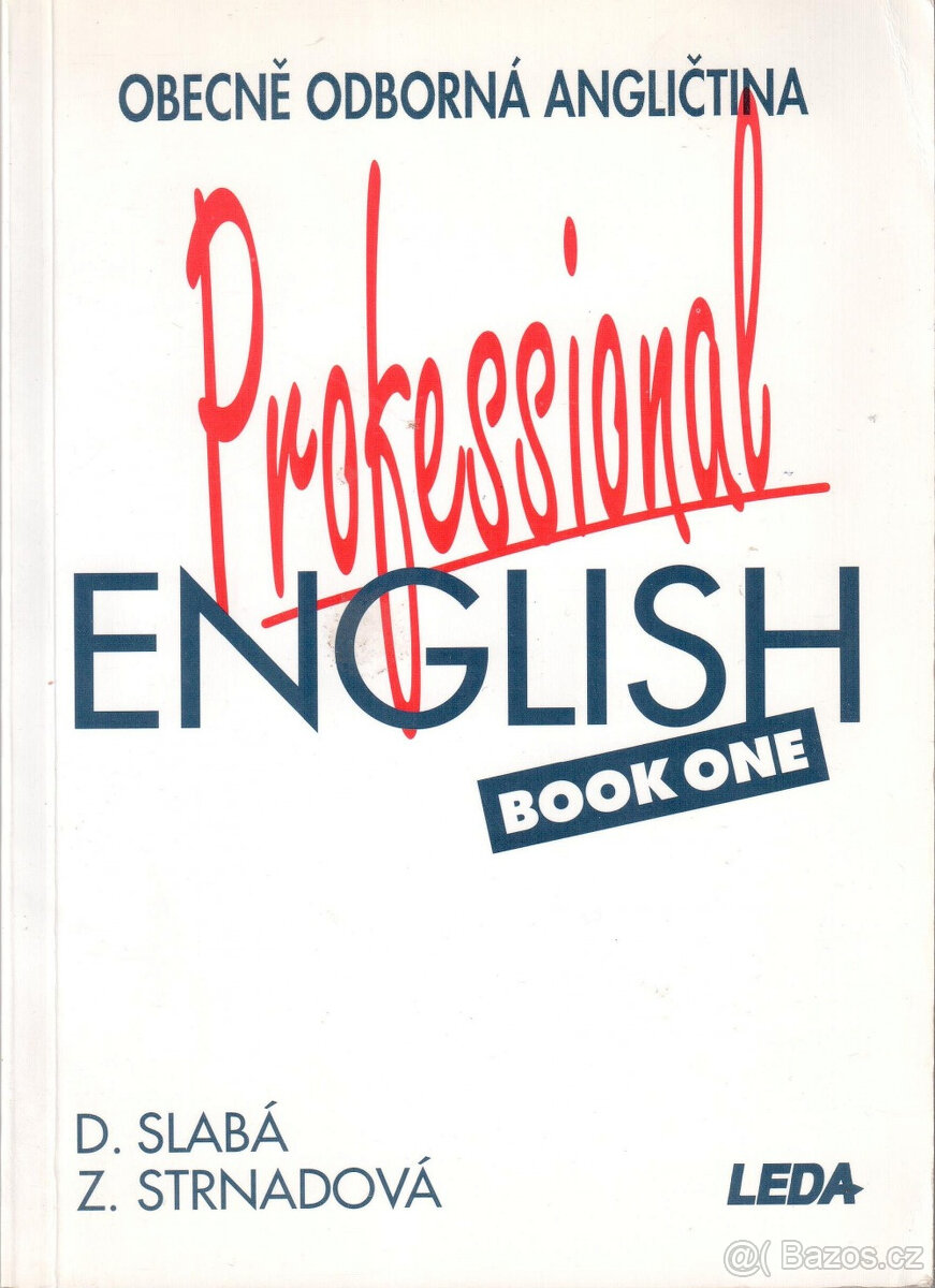D.Slabá, Z.Strnadová -Professional English I.