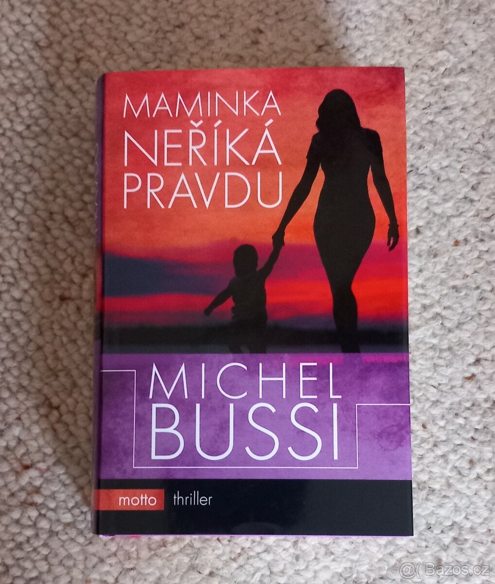 Maminka neříká pravdu- Michel Bussi