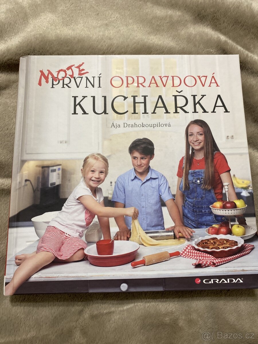 Moje pervni opravdová kuchařka
