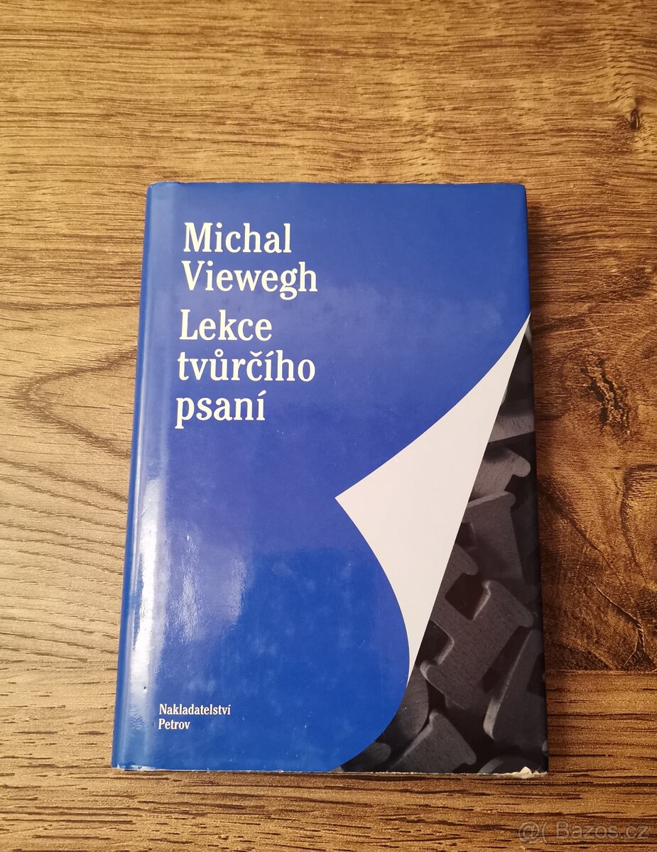 Lekce tvůrčího psaní - Michal Viewegh