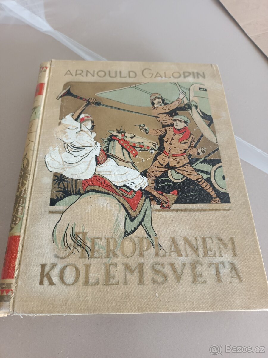 Aeroplánem kolem světa - Arnould Galopin