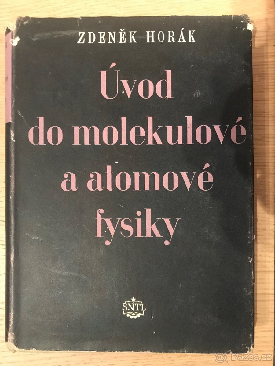 Úvod do molekulové a atomové fysiky