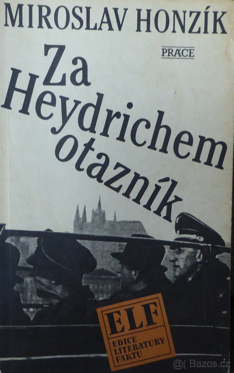 Za Heydrichem otazník - M.Honzík