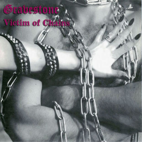 CD Gravestone – Victim Of Chains 1984