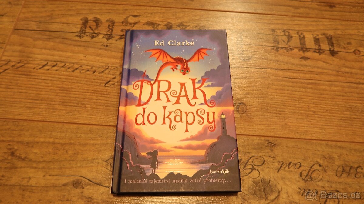Drak do kapsy - Ed Clarke