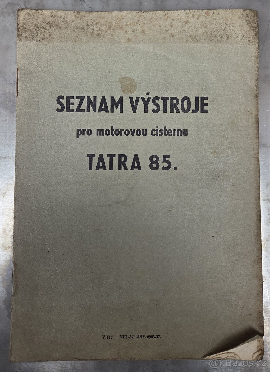 Seznam výstroje pro mot.cisternu - Tatra 85