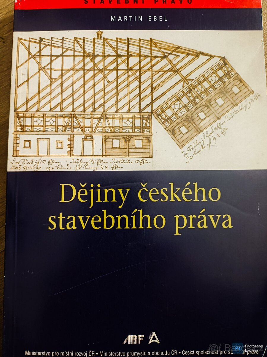 Kniha Dějiny českého stavebního práva Martin Edel cena dohod