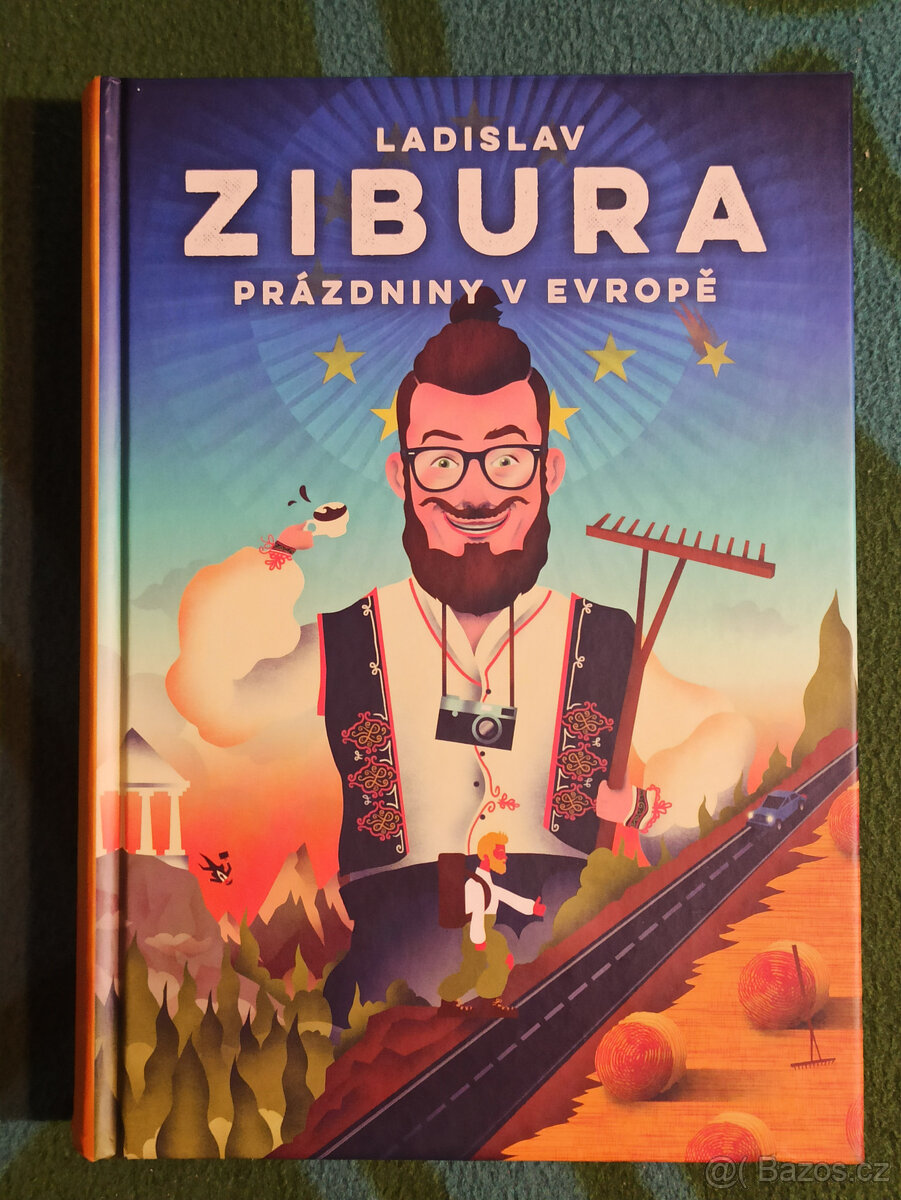 Ladislav Zibura - Prázdniny v Evropě