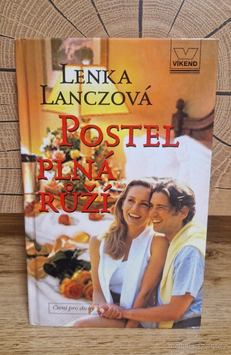 Lanczová Lenka - "Postel plná růží"