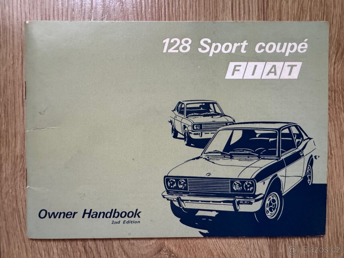 FIAT 128 SPORT COUPE originální návod k obsluze
