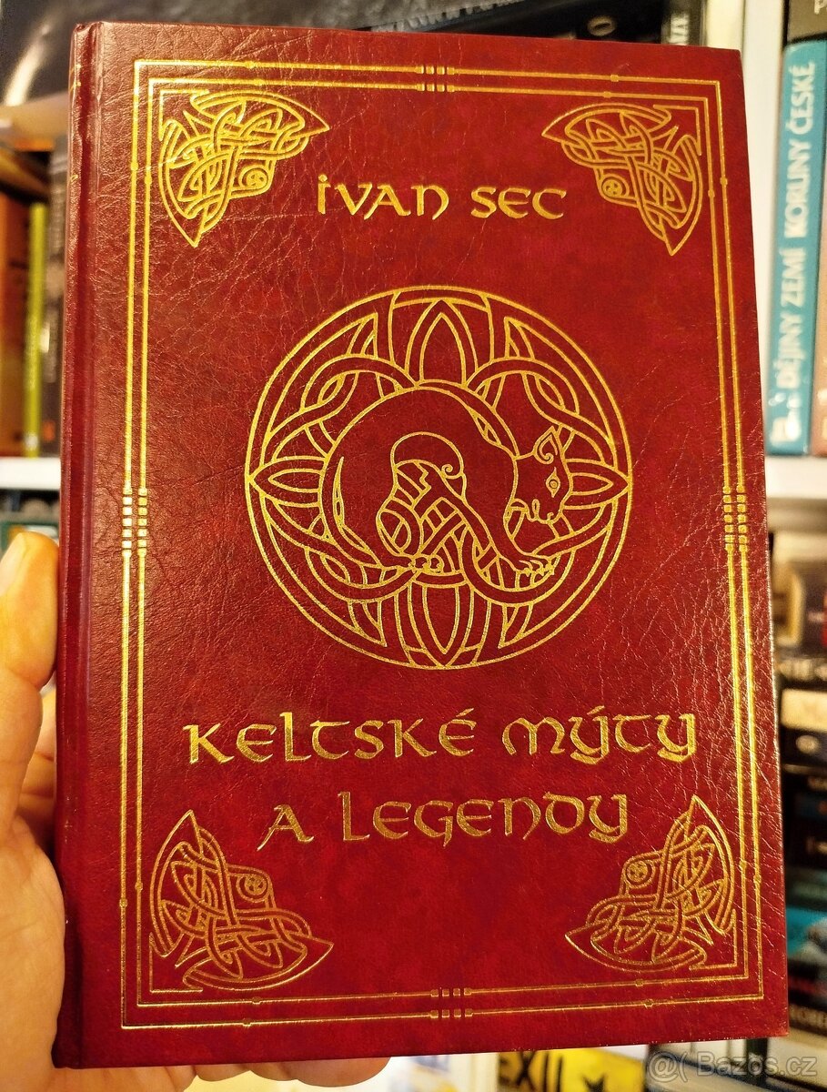 KELTSKÉ MÝTY A LEGENDY - nejlevněji