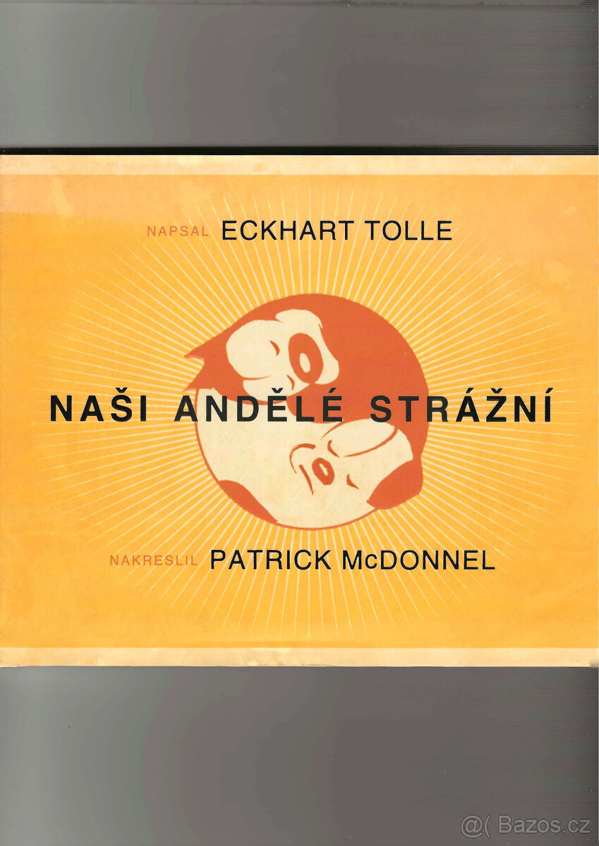 Naši andělé strážní - Eckhart Tolle