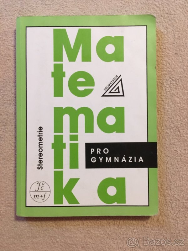 Matematika pro gymnázia - stereometrie