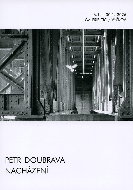 PETR DOUBRAVA: NACHÁZENÍ