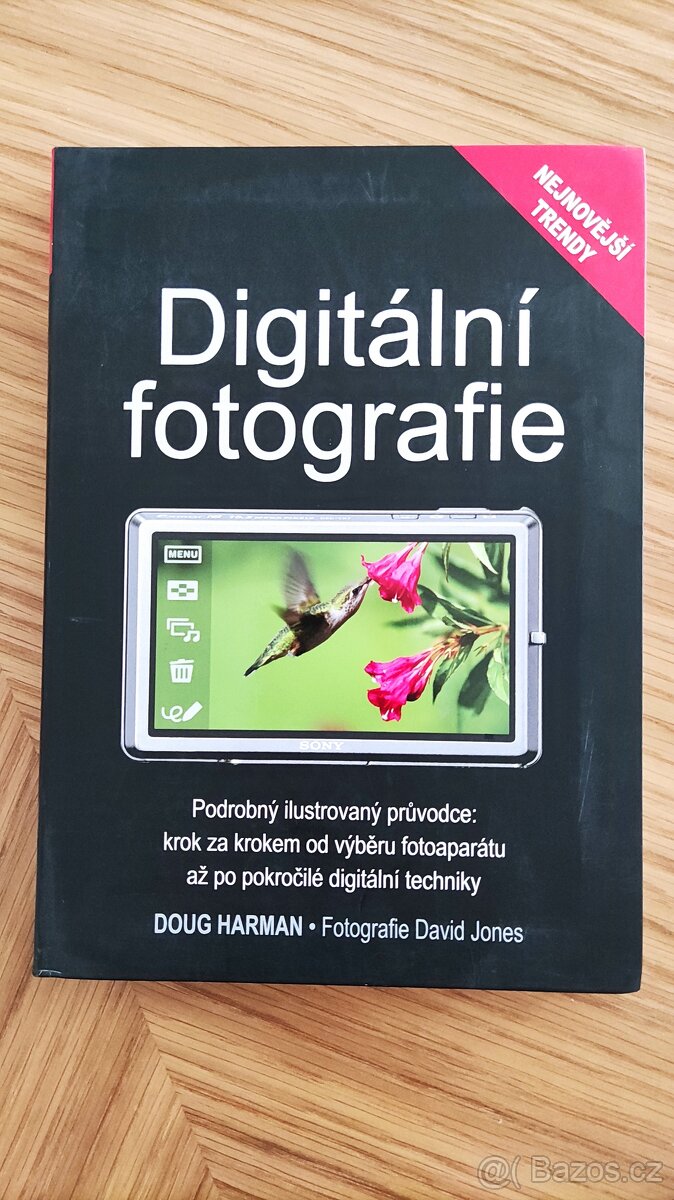 Digitální fotografie - nejnovější trendy - Doug Harman