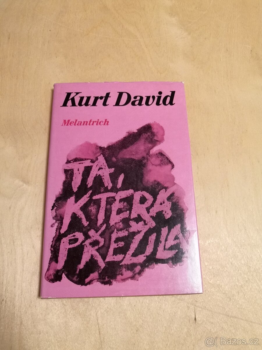 Kurt David: TA, KTERÁ PŘEŽILA (1978)
