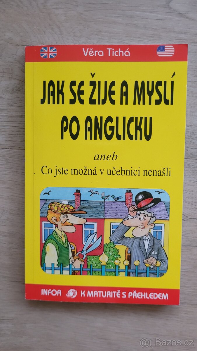 Kniha Jak se žije a myslí po anglicku - Věra Tichá - nová