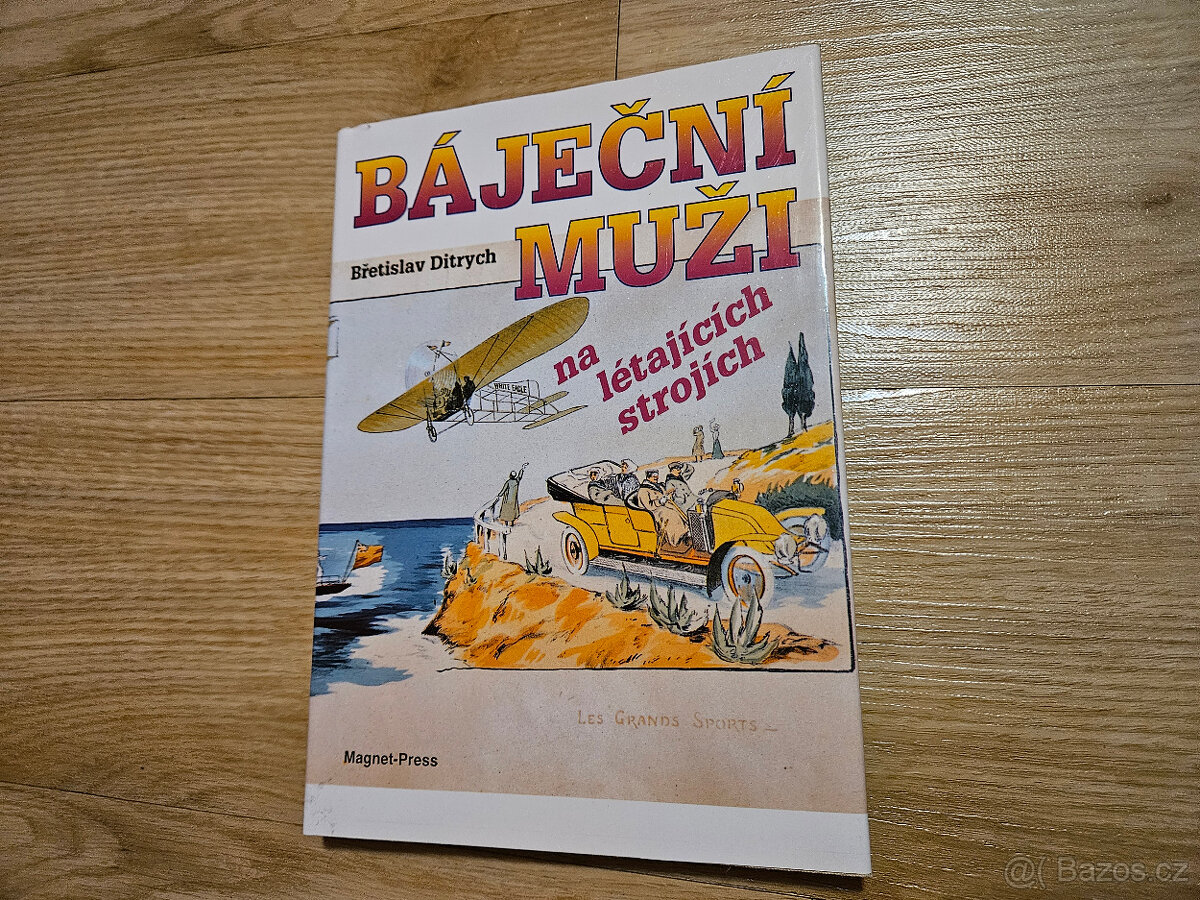 Kniha Báječní muži na létajících strojích