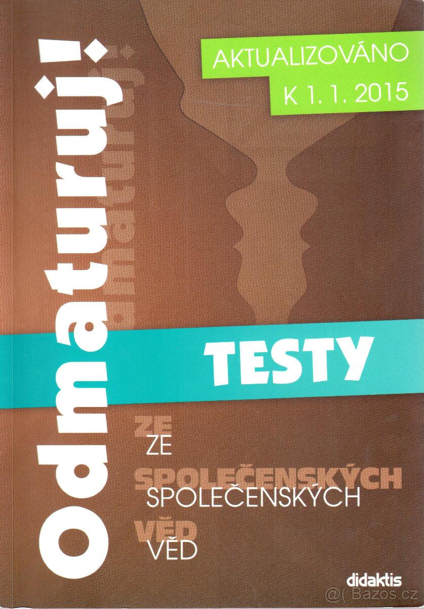 Odmaturuj ze společenských věd : testy