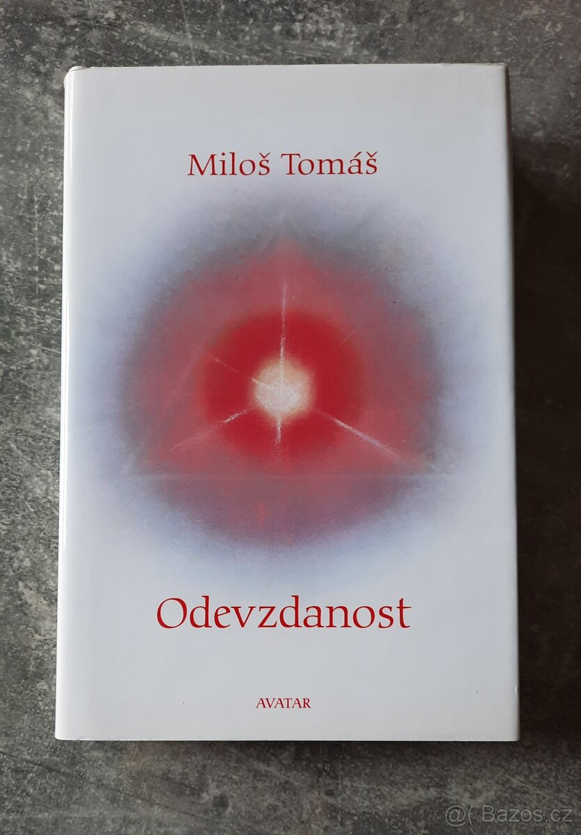 Miloš Tomáš - Odevzdanost
