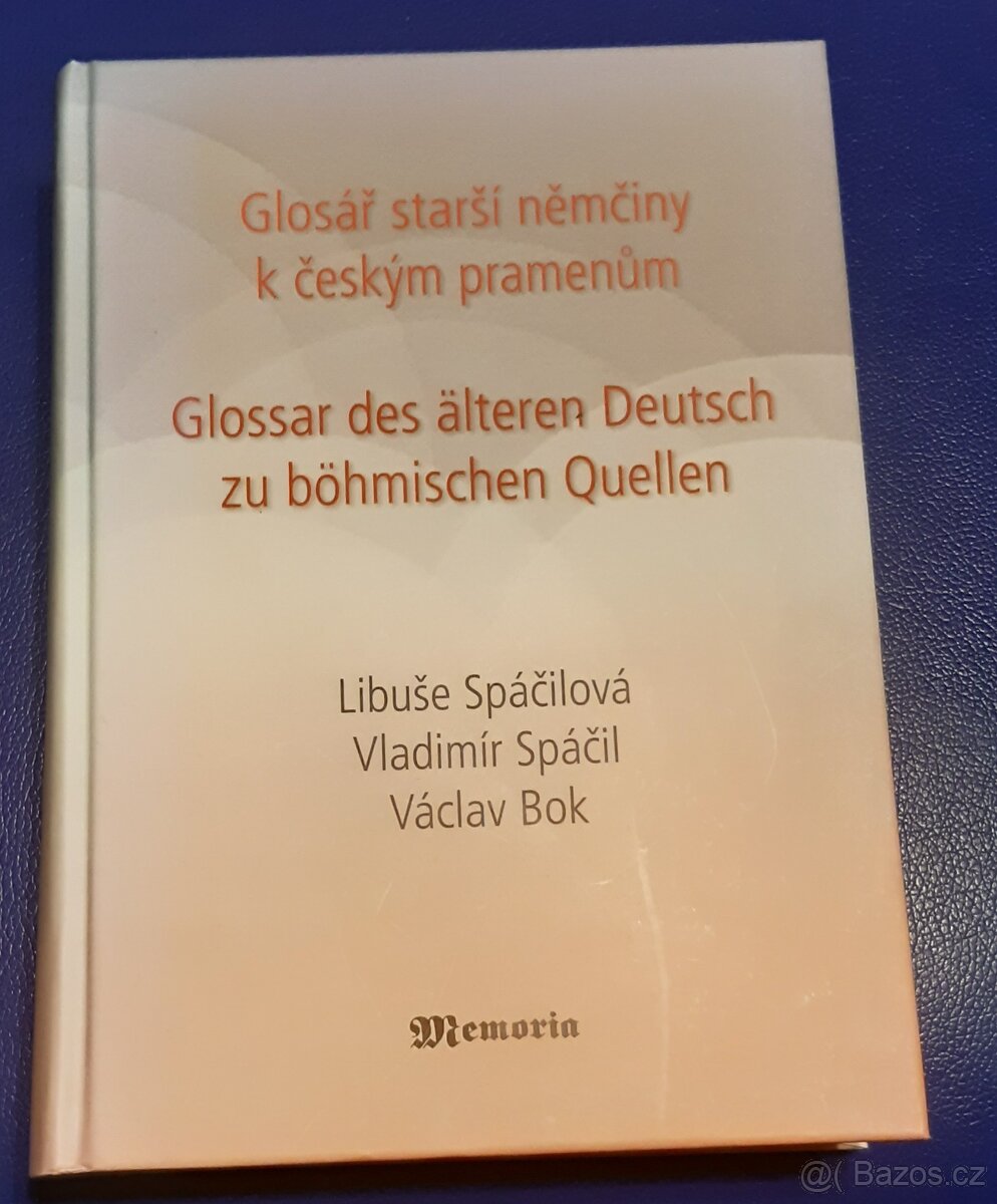 Glosář starší němčiny , slovníky