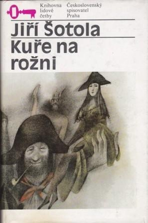 Jiří Štola - Kuře na rožni
