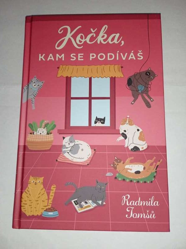 Kočka, kam se podíváš- Radmila Tomšů