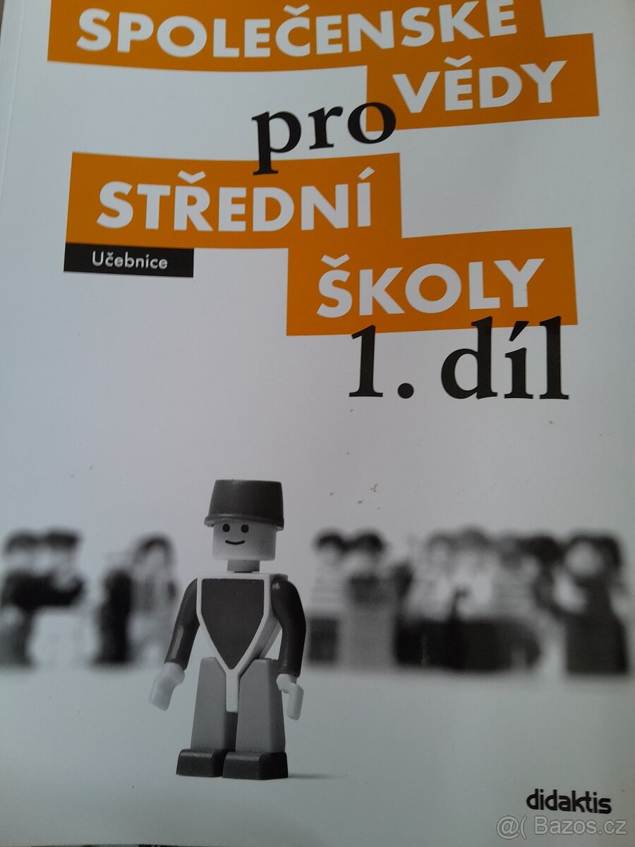 Učebnice společenské vědy pro střední školy 1. díl -Didaktis