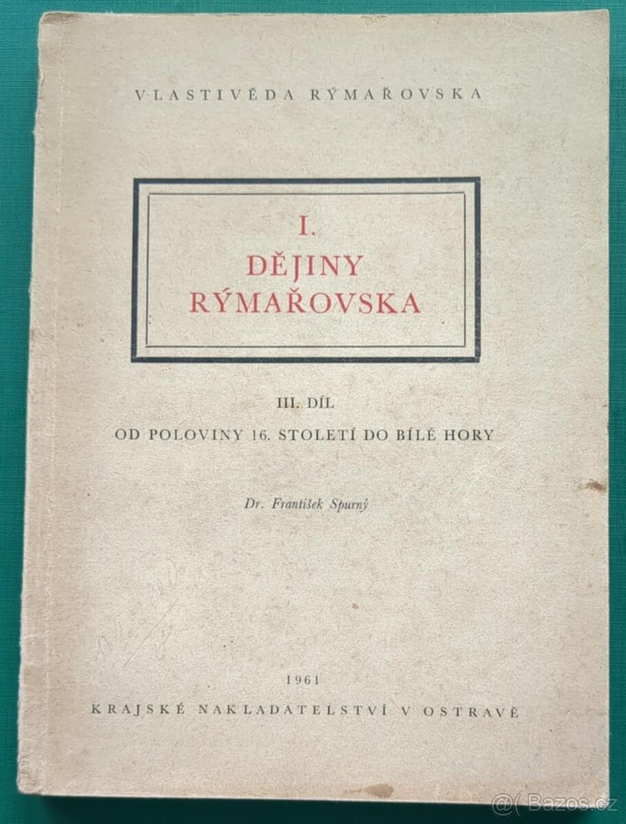Dějiny Rýmařovska III.