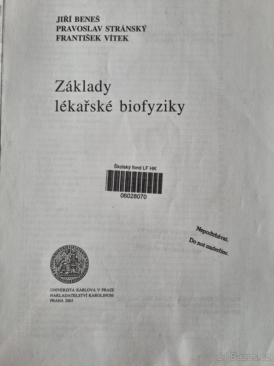 Zaklady lekarske biofyzyky Benes,Stransky,Vitek 2005