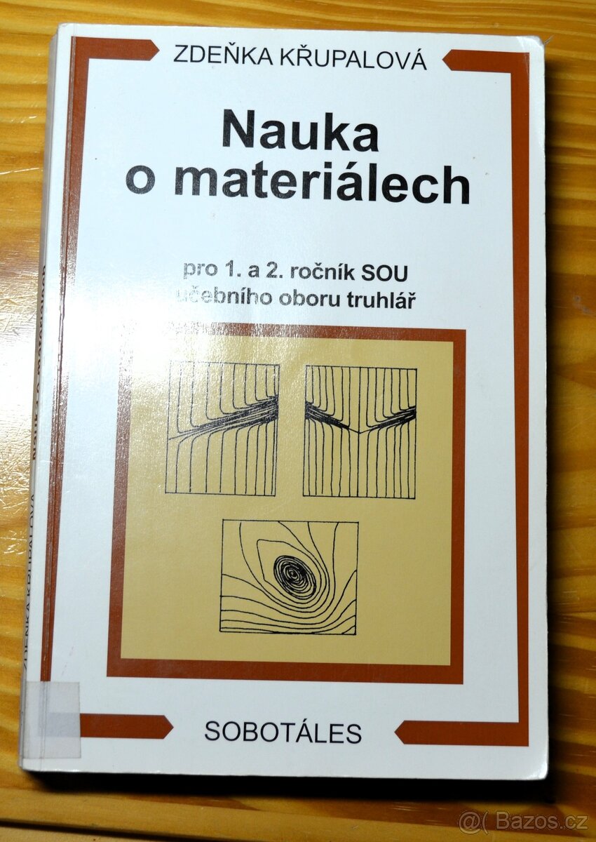 Nauka o materiálech - Truhlář