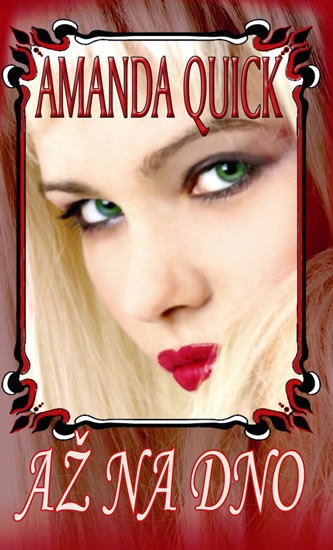 Amanda Quick - série Zrcadlo