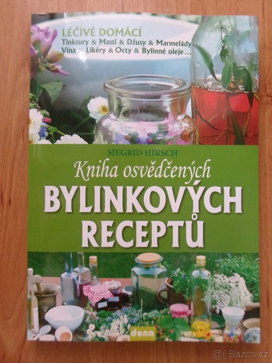 Kniha osvědčených bylinkových receptů.