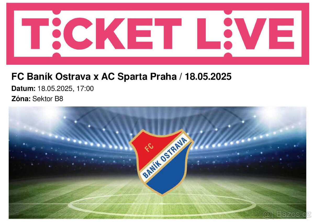 Baník vs Sparta 2x B8 - Zamluveno do pátku