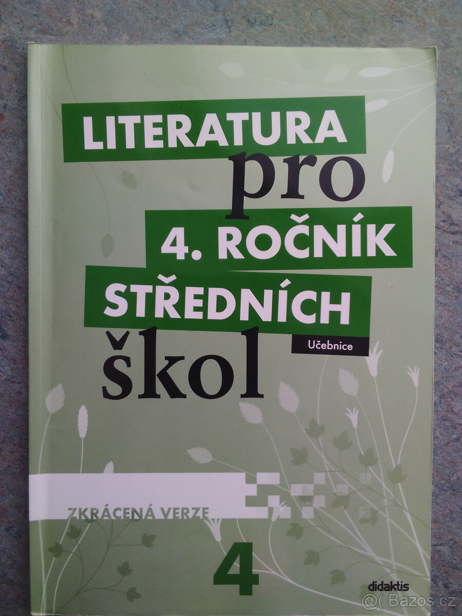 Literatura pro 4. ročník SŠ Didaktis - zkrácená verze