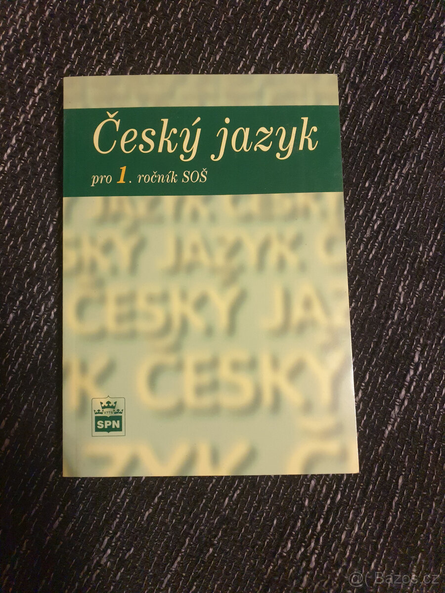 Český jazyk pro 1. ročník středních odborných škol