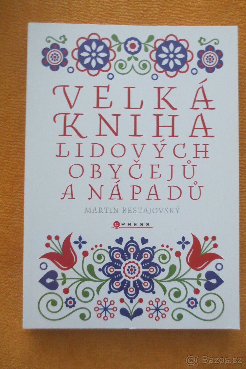 Velká kniha lidových obyčejů a nápadů
