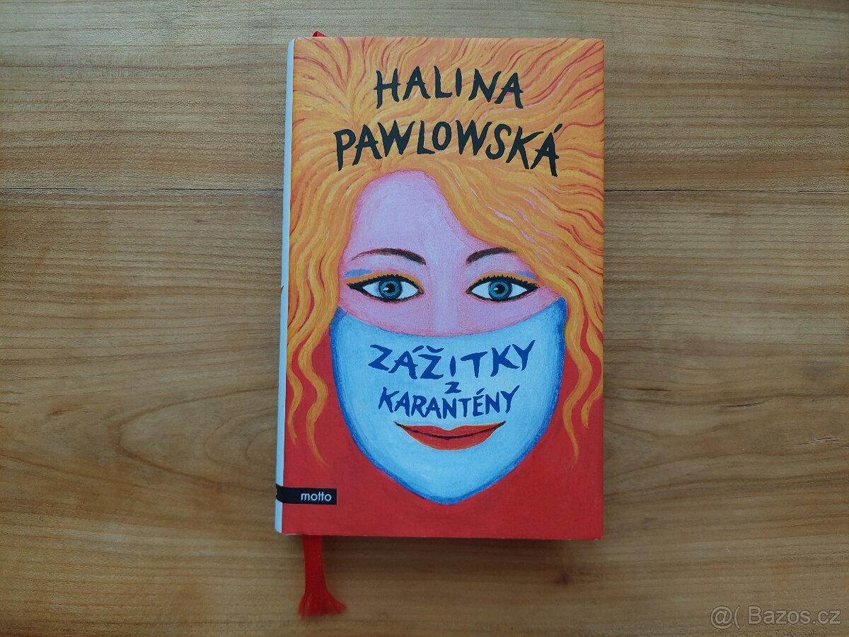 Halina Pawlowská - Zážitky z karantény, humor, vtip - SLEVA