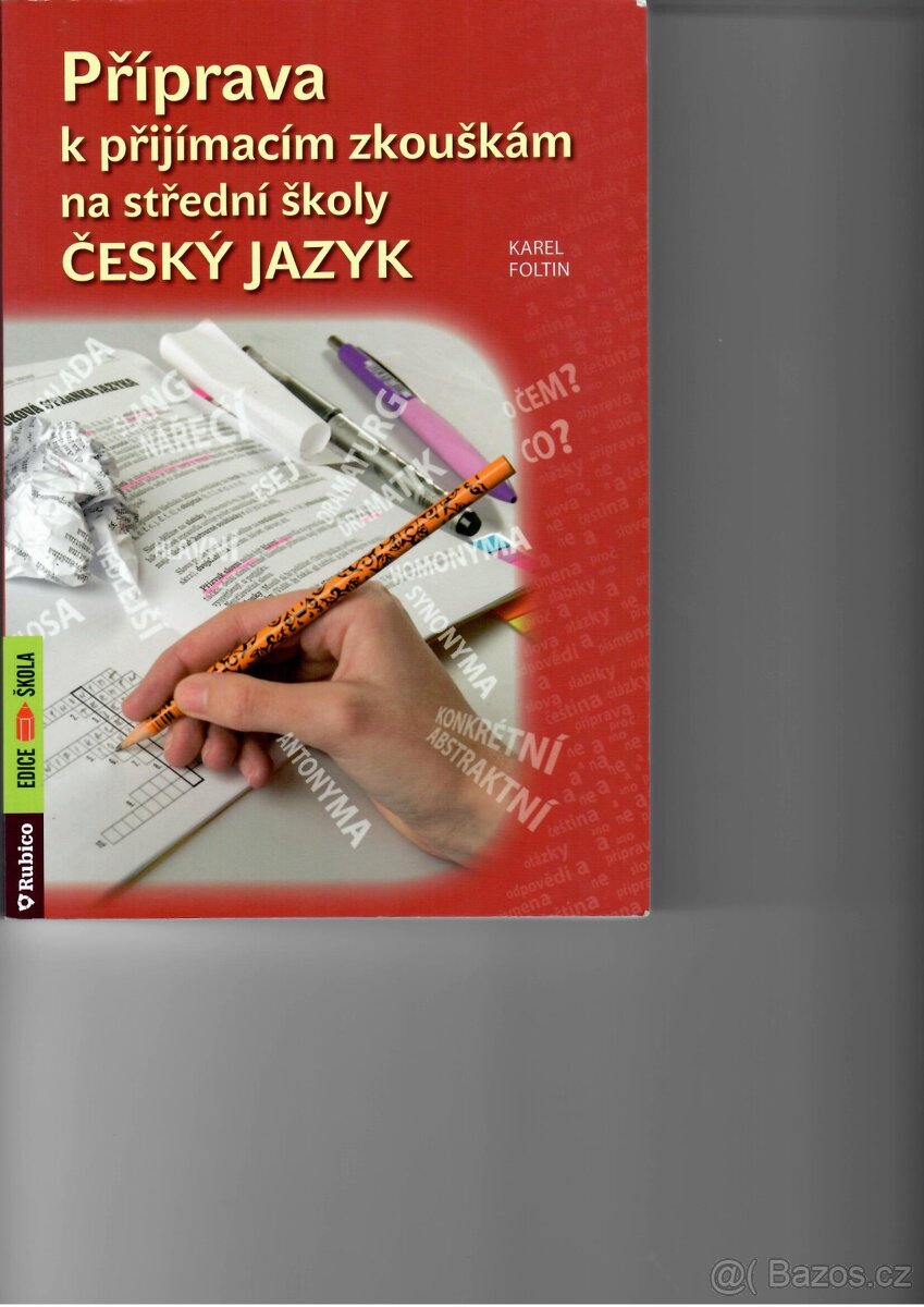 Příprava k přijímacím zkouškám na SŠ ČJ