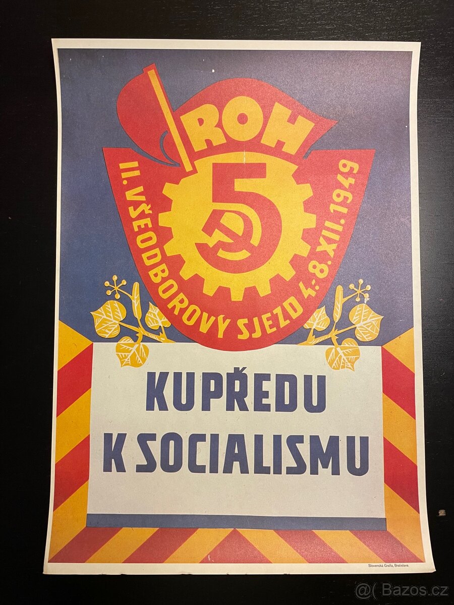 Plakát - 50 let KSČ -ROH komunismus, propaganda 16