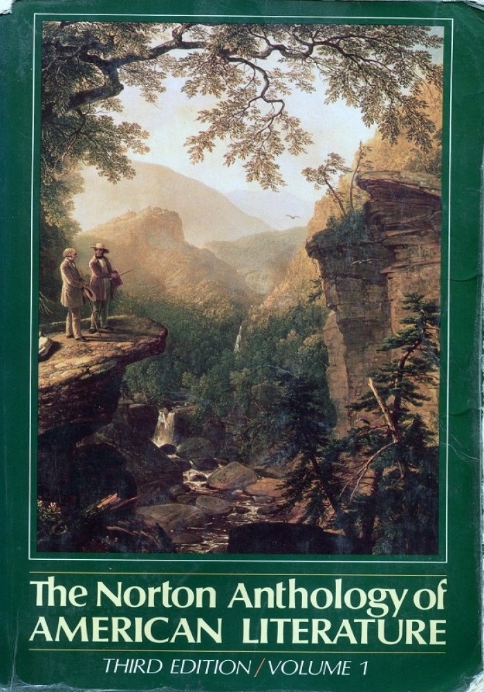The Norton Anthology of AMERICAN LITERATURE Third Edition /