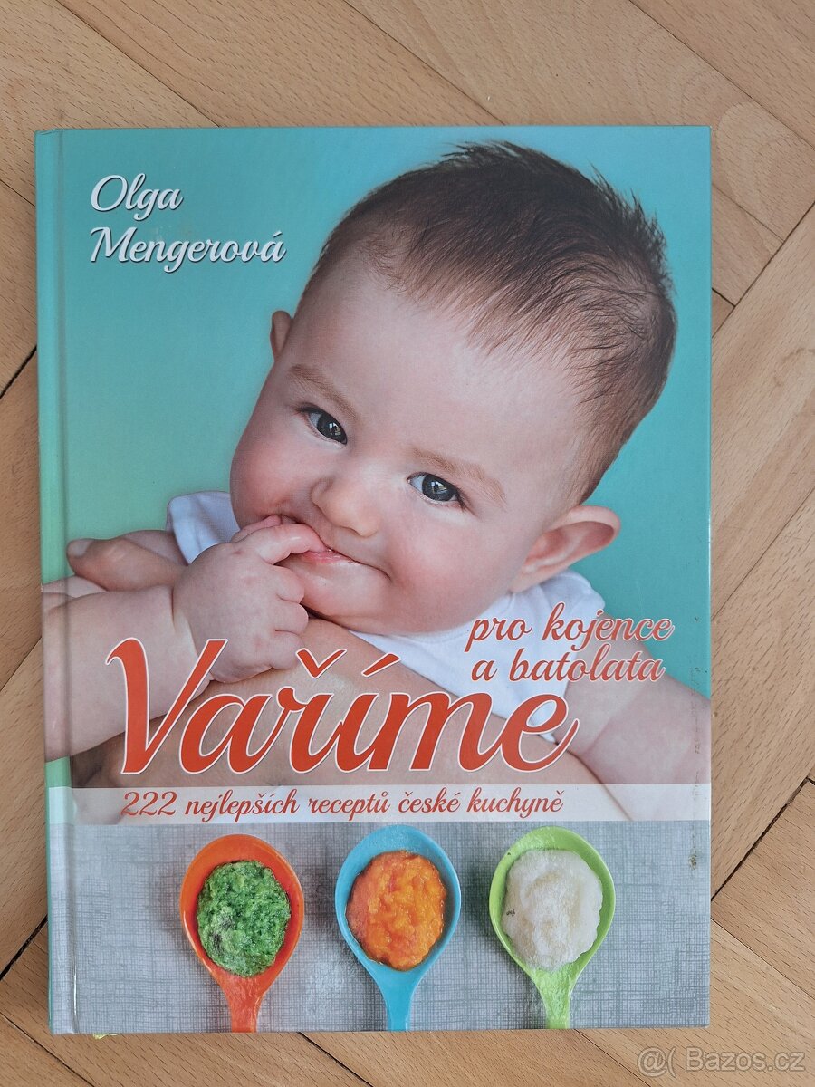 Kuchařka (Vaříme pro kojence a batolata)
