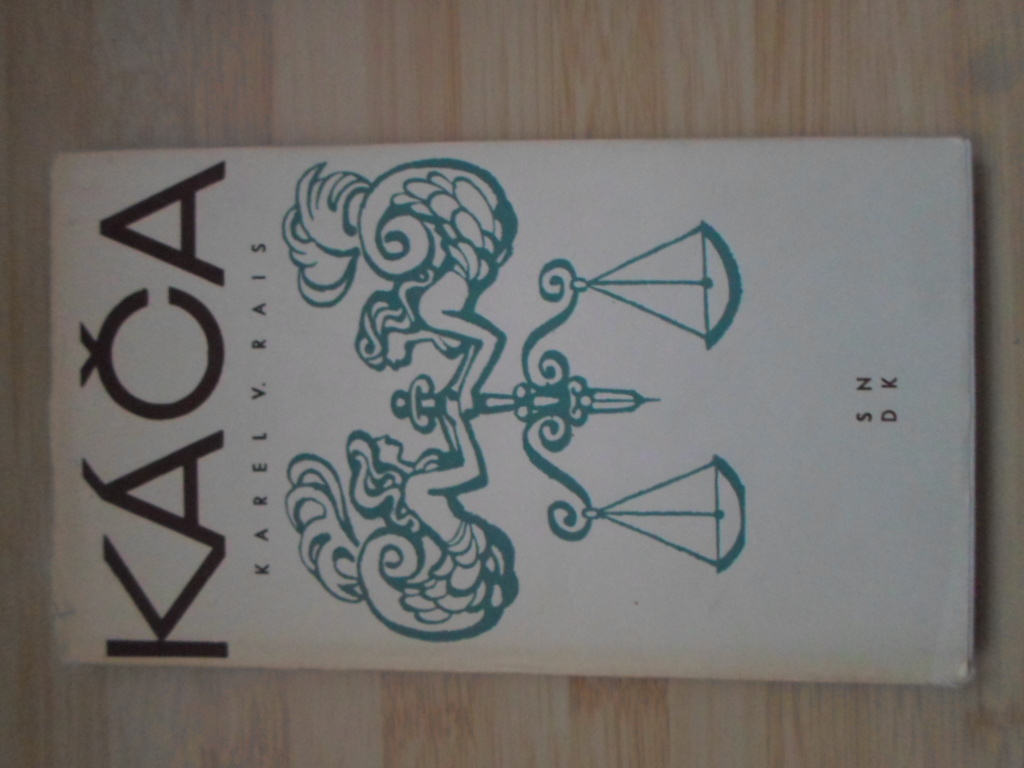 Káča - Karel Václav Rais