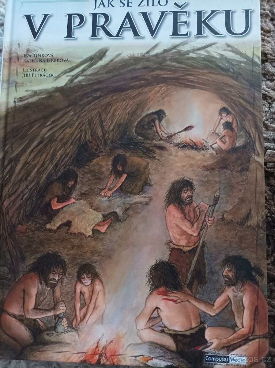 Jak se žilo v pravěku