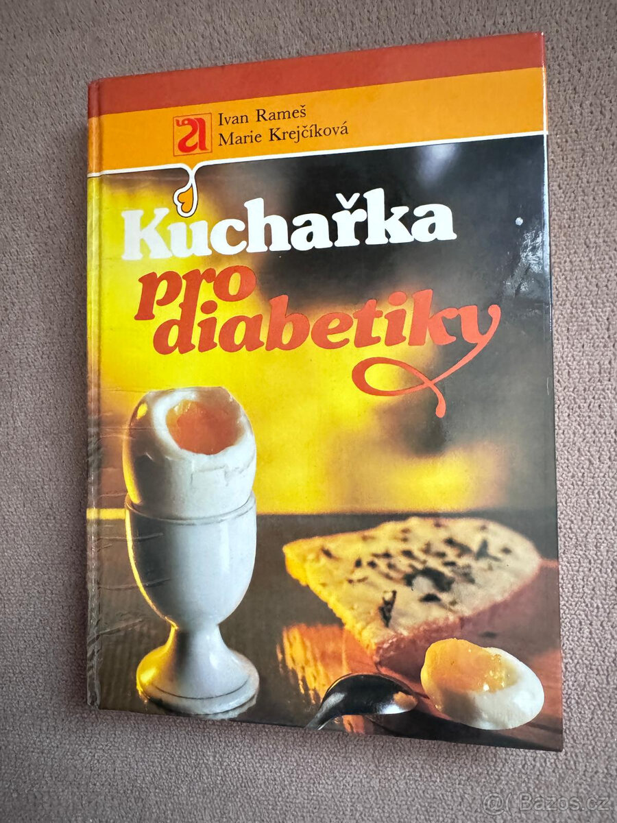 Kuchařka pro diabetiky (Ivan Rameš)