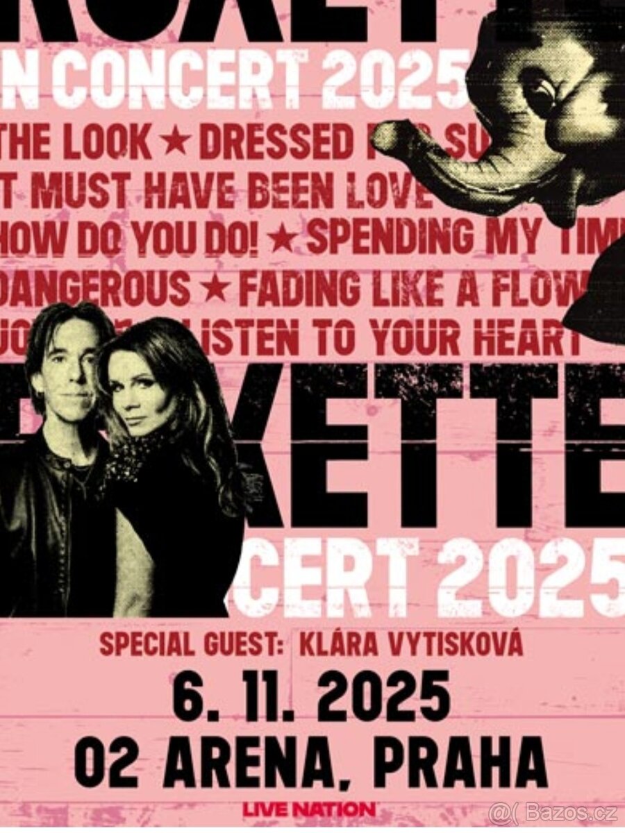 ROXETTE Praha O2 aréna 6.11.2025 Prodám 2 vstupenky