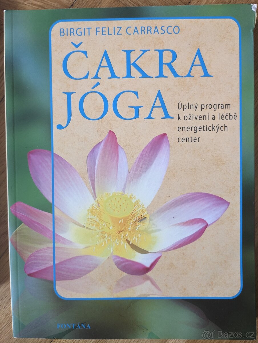 Čakra jóga Birgit Feliz Carrasco