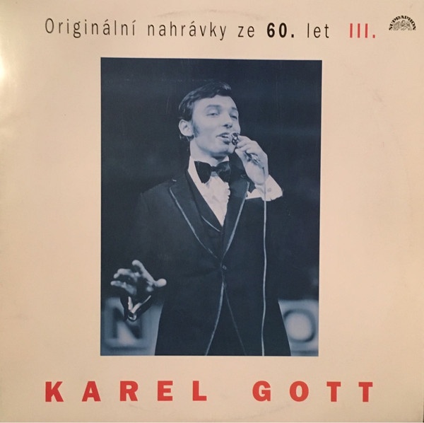 VZÁCNÁ LP KARLA GOTTA, ORIGINÁLNÍ NAHRÁVKY ZE 60. LET III