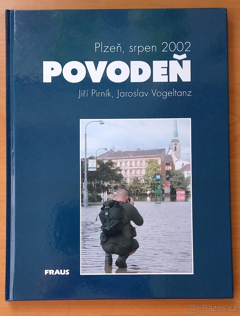 kniha Povodeň - Plzeň, srpen 2002